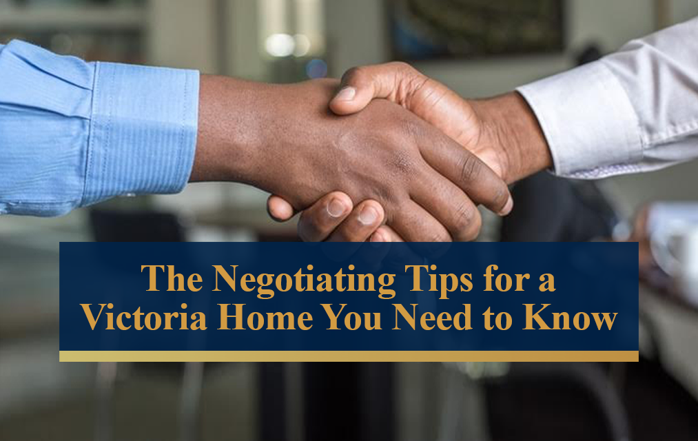 Negotiating Tips for a Victoria Home You Need to Know