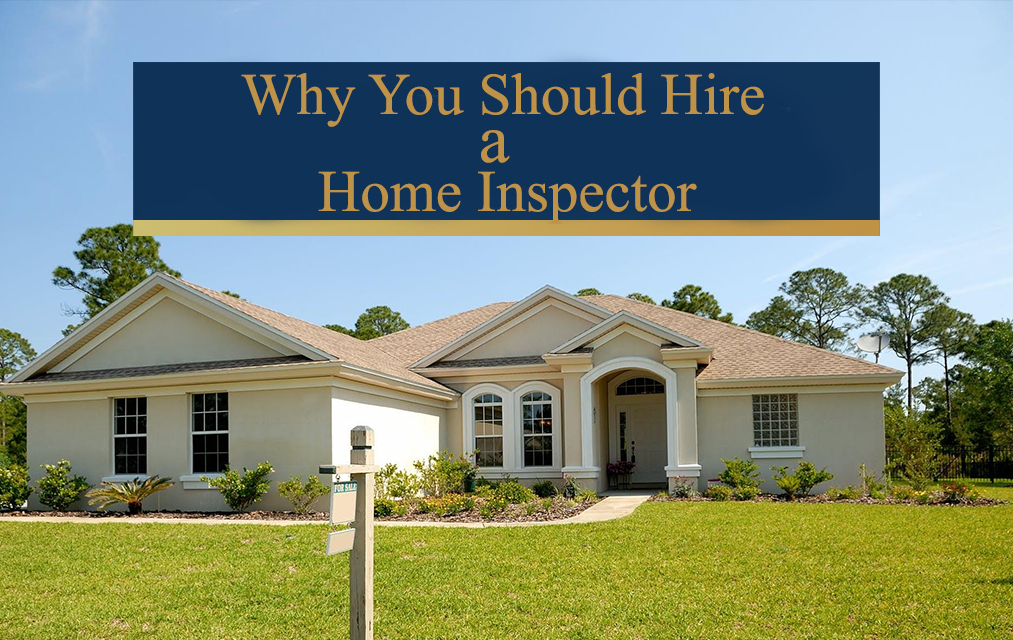 Why You Should Hire a Home Inspector