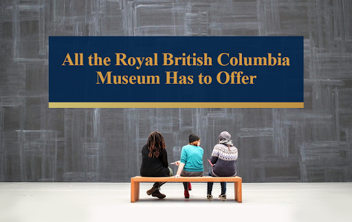 British Columbia Royal Musem