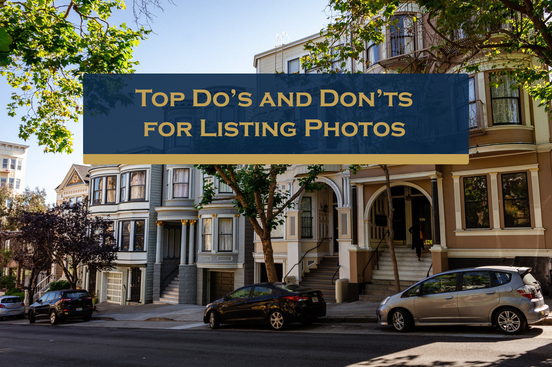 Top Do's and Don'ts for Listing Photos