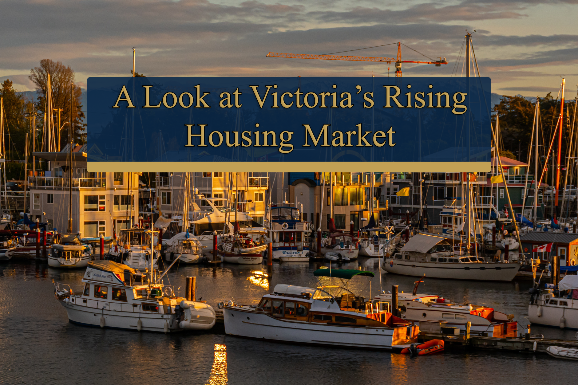 A Look at Victoria's Rising Housing Market