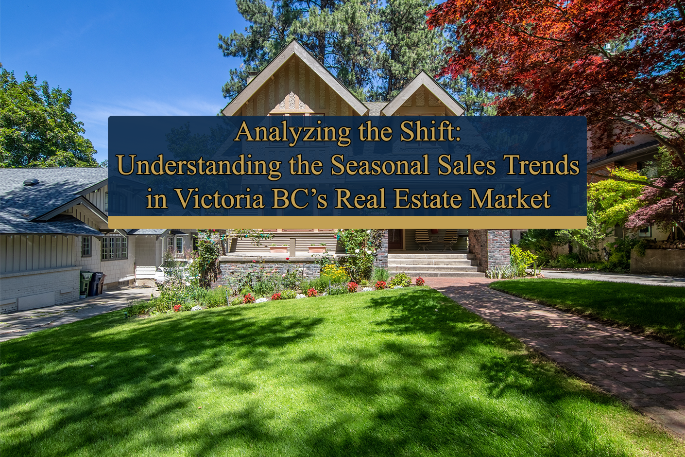 Analyzing the Shift: Understanding Seasonal Sales Trends in Victoria BC's Real Estate Market
