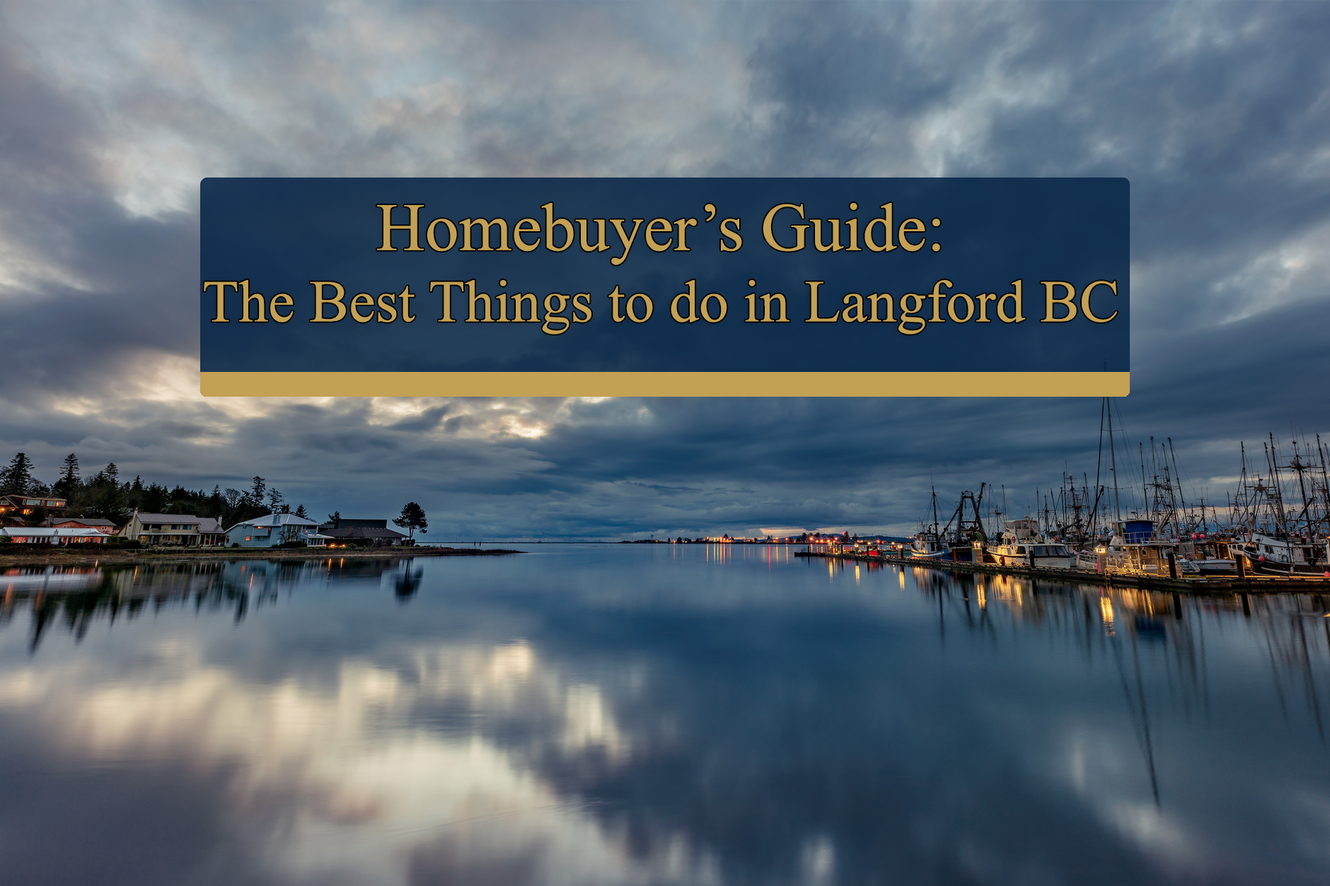 Homebuyer's Guide: The Best Things to do in Langford BC
